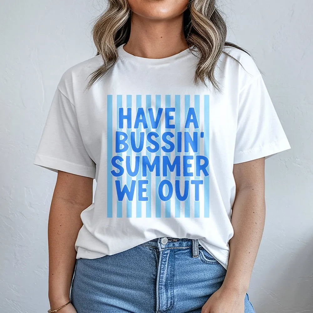 Bussin Summer T-Shirt | Funny We Out Quote Graphic Tee | Soft Breathable Cotton | End of School Teacher Student Gift