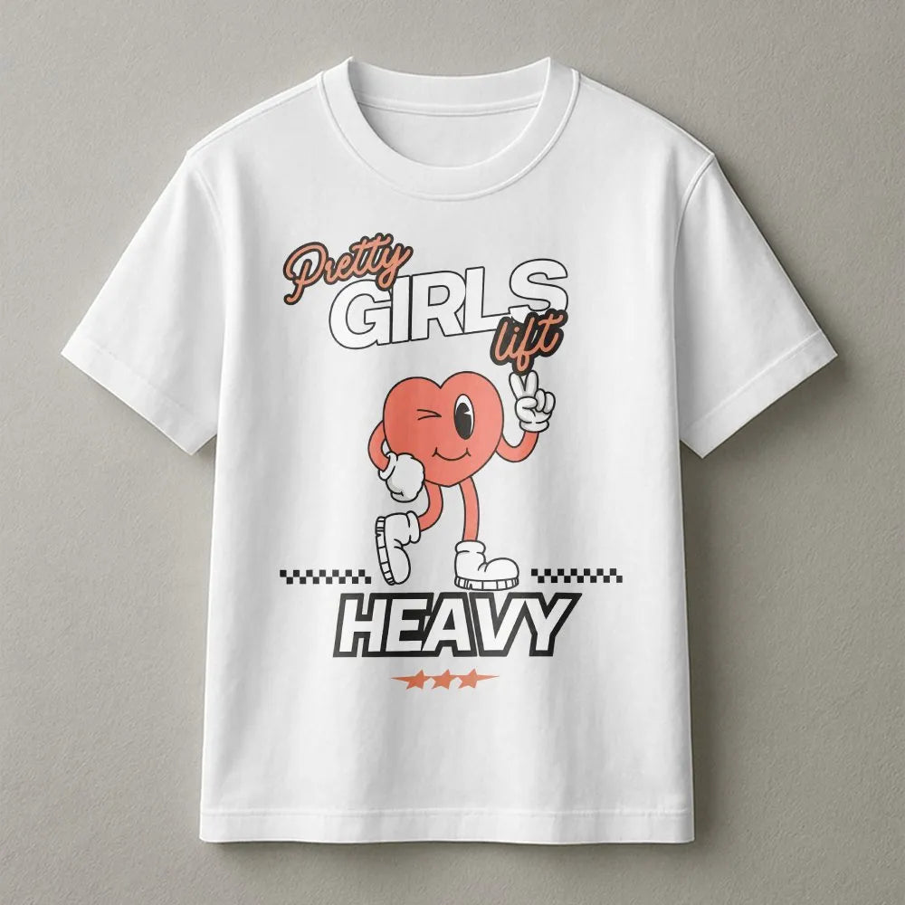 Pretty Girls Lift Heavy T-Shirt | Retro Cartoon Heart Graphic | Soft Breathable Cotton | Funny Workout Gift for Women
